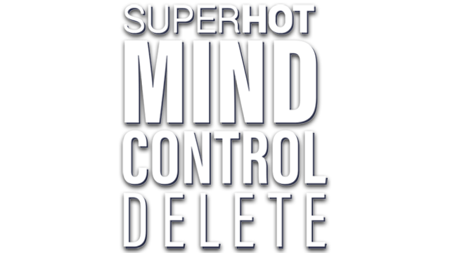 SUPERHOT: MIND CONTROL DELETE