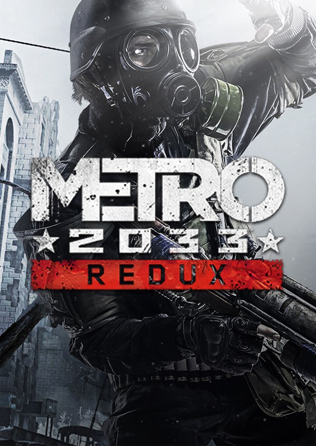 Metro: 2033 Redux