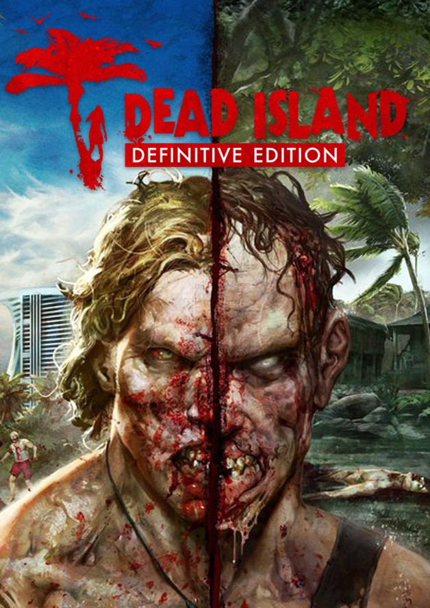 Dead Island Definitive Edition