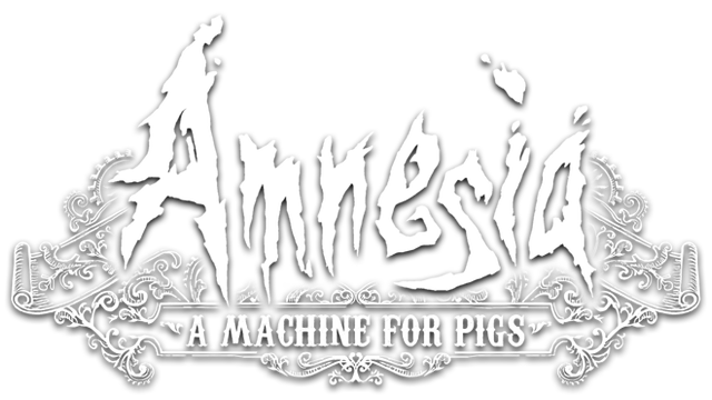 Amnesia: A Machine for Pigs