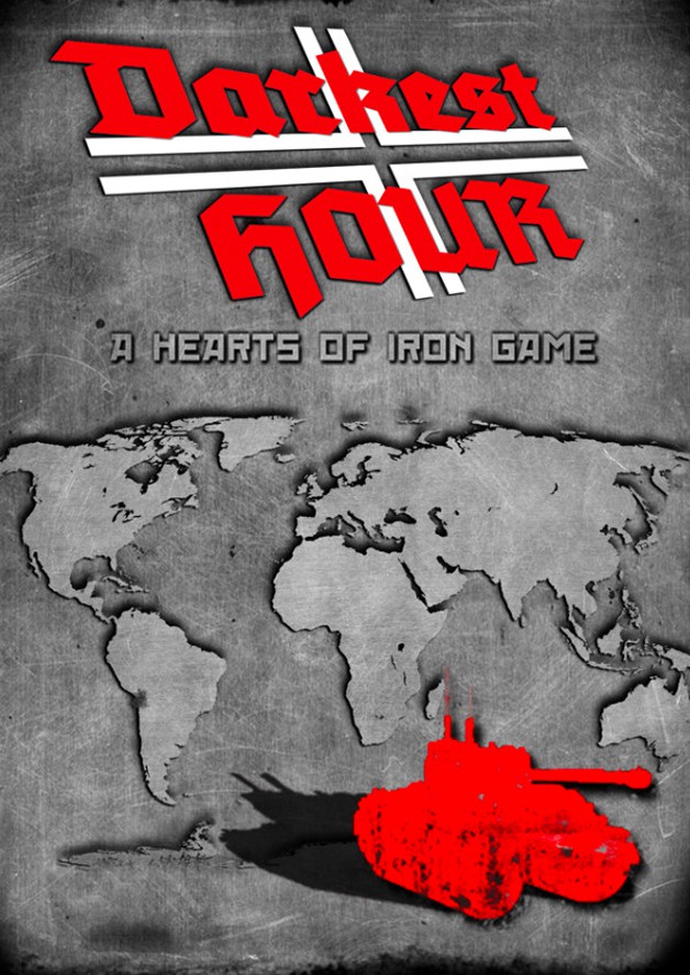Darkest Hour: A Hearts of Iron Game
