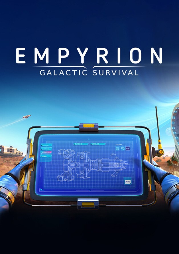 Empyrion - Galactic Survival