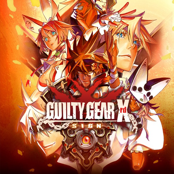GUILTY GEAR Xrd -SIGN-