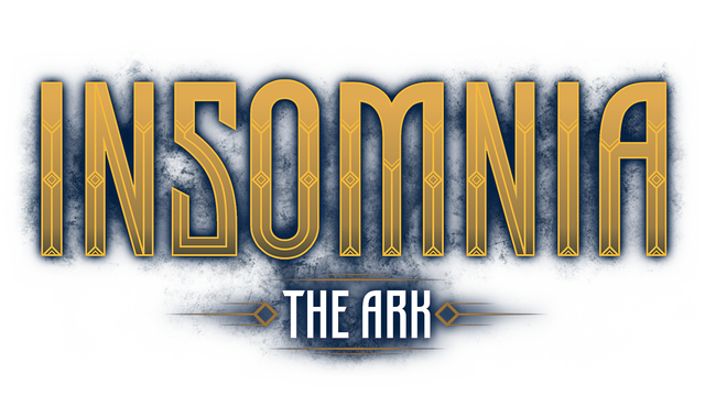 INSOMNIA: The Ark