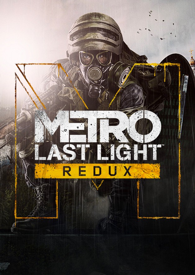 Metro: Last Light Redux