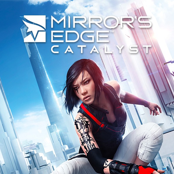 Mirror's Edge™ Catalyst