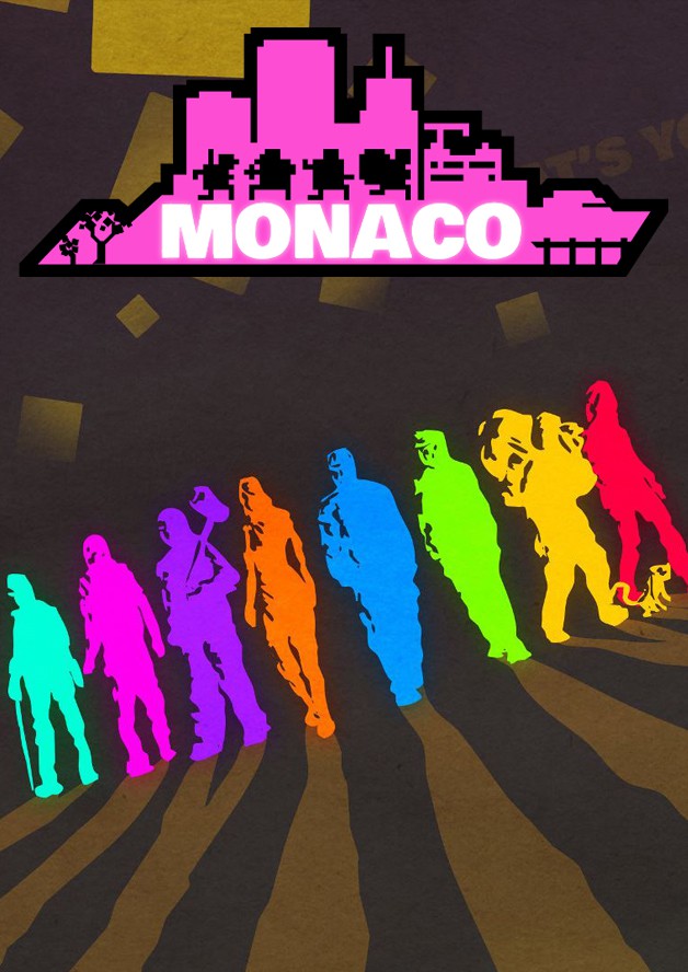 Monaco: What's Yours Is Mine cover art