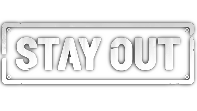 Stay Out