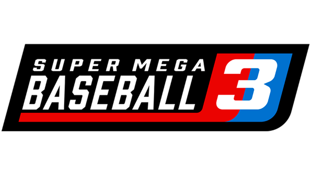 Super Mega Baseball 3