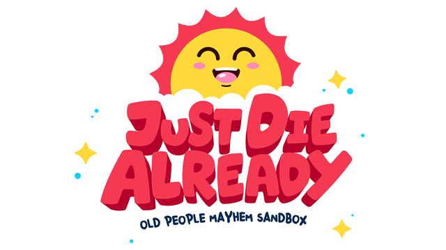 Just Die Already