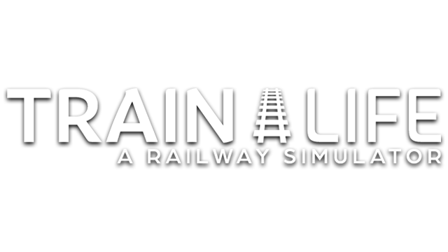 Train Life: A Railway Simulator