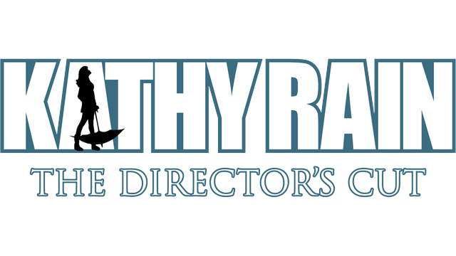 Kathy Rain: Director's Cut