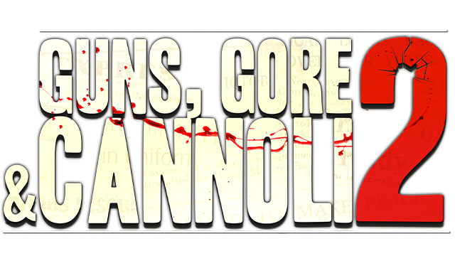 Guns, Gore and Cannoli 2