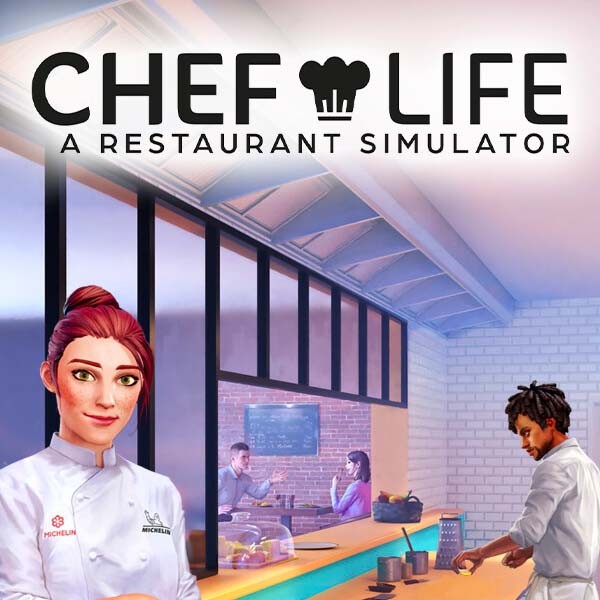 Chef Life: A Restaurant Simulator