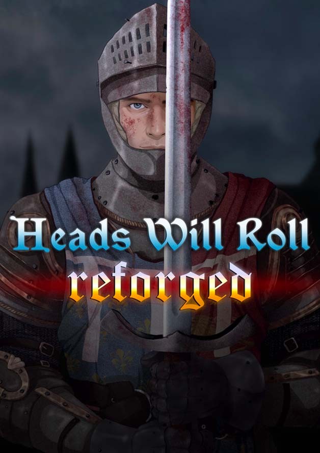 Heads Will Roll: Reforged cover art