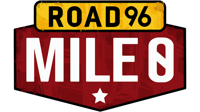 Road 96: Mile 0 🛹