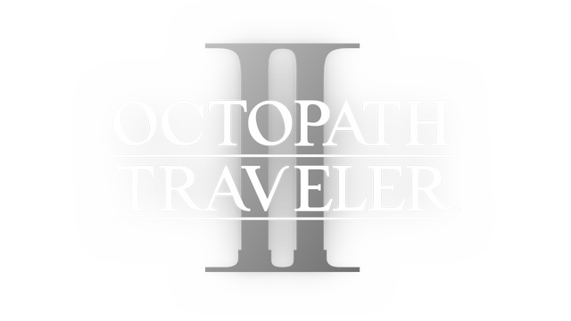 OCTOPATH TRAVELER™ II