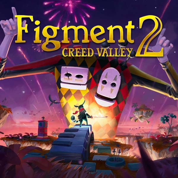 Figment 2: Creed Valley