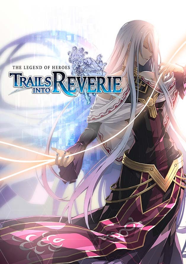 The Legend of Heroes: Trails into Reverie
