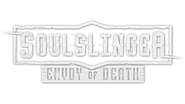 Soulslinger - Envoy of Death