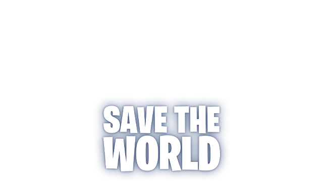 Fortnite Save the World