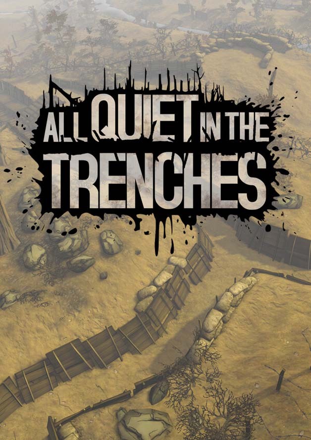 All Quiet in the Trenches cover art