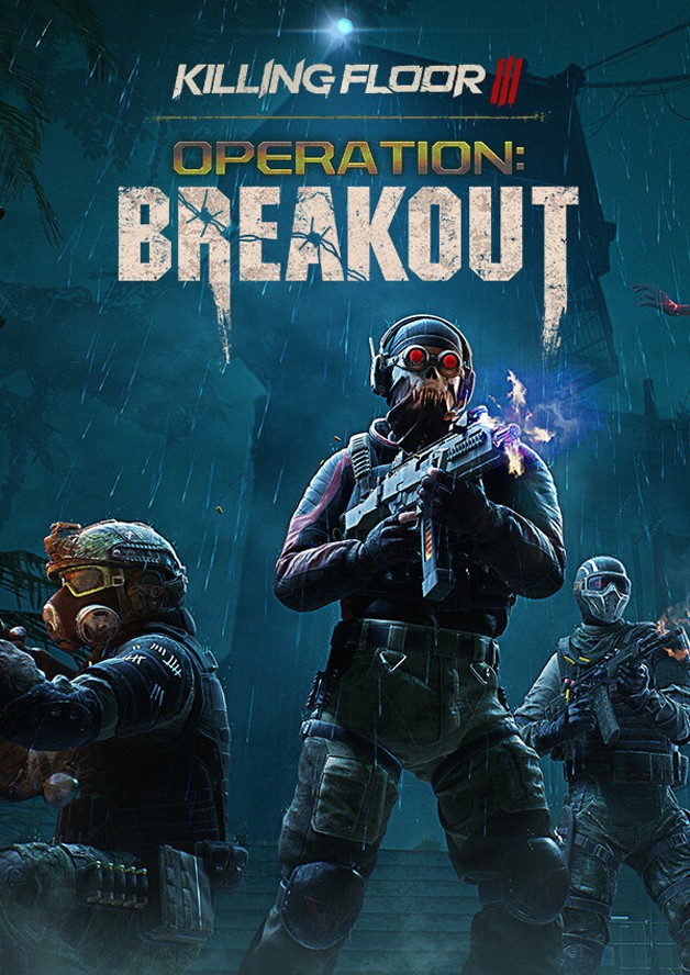 Killing Floor 3
