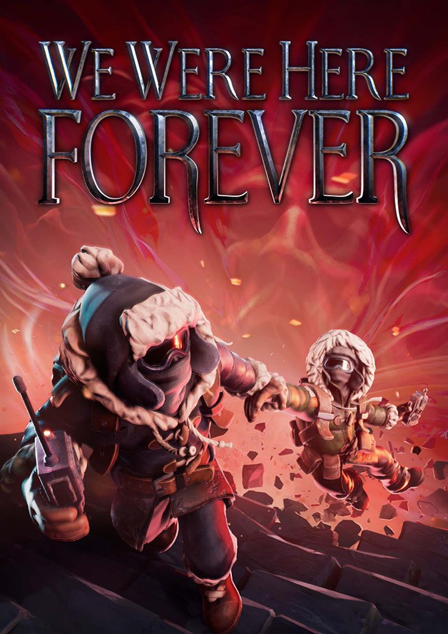 We Were Here Forever cover art