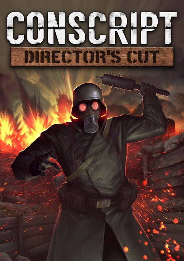CONSCRIPT: Director’s Cut