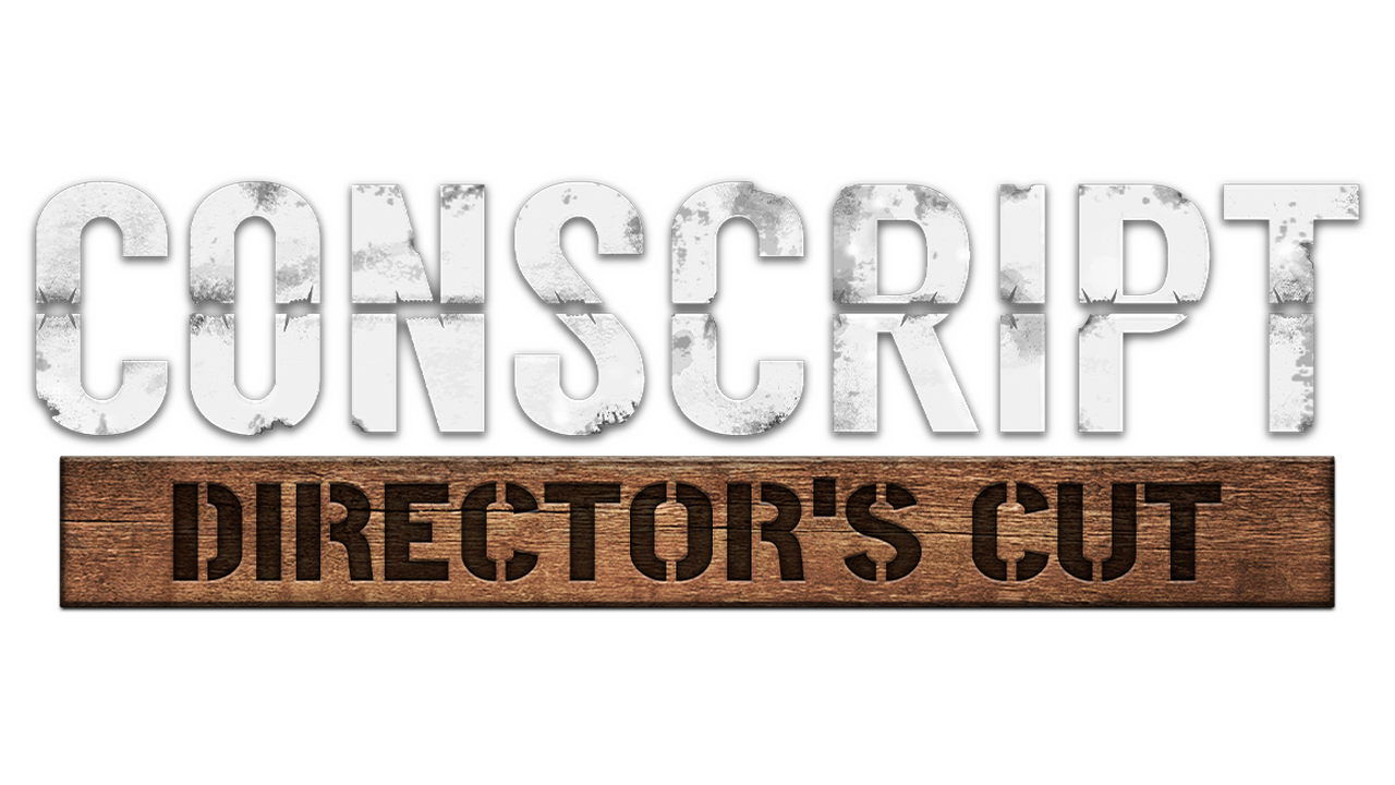 CONSCRIPT: Director’s Cut