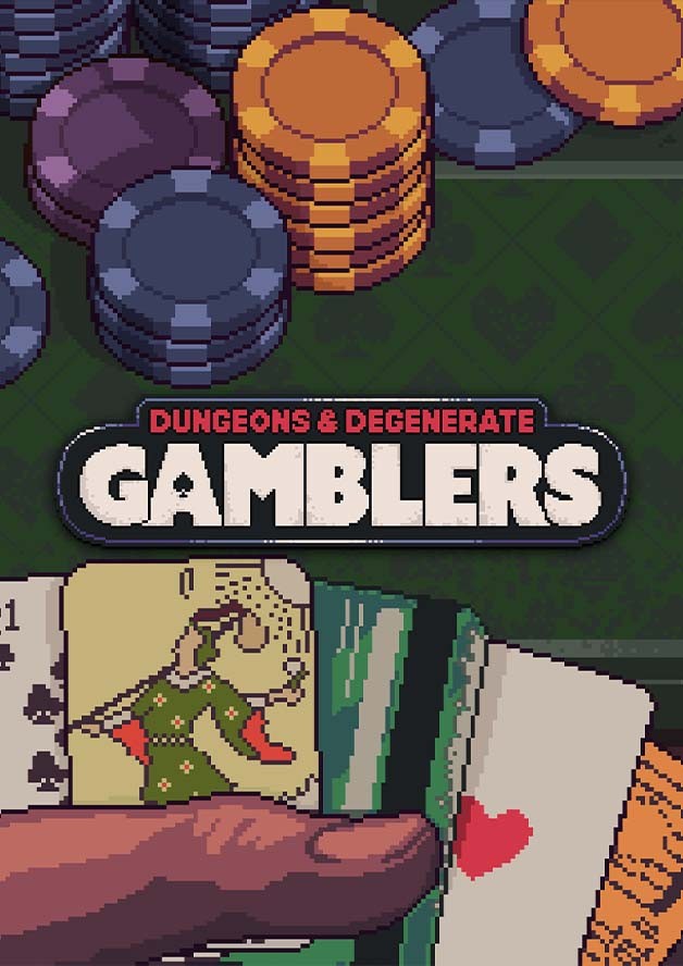 Dungeons & Degenerate Gamblers cover art