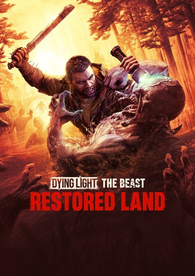 Dying Light: The Beast Restored Land