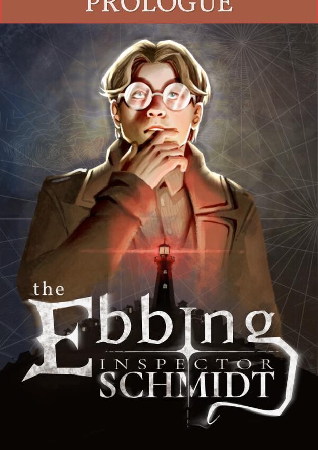 Inspector Schmidt - The Ebbing - Prolog cover art