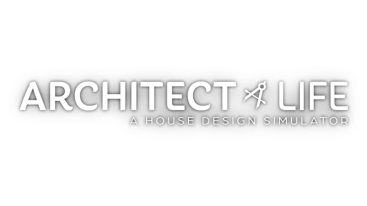 Architect Life: A House Design Simulator