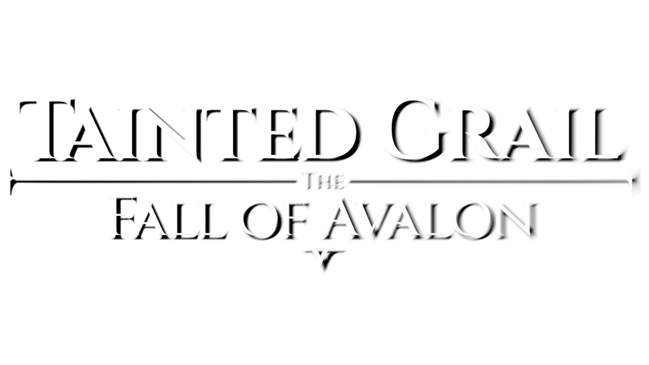 Tainted Grail: The Fall of Avalon