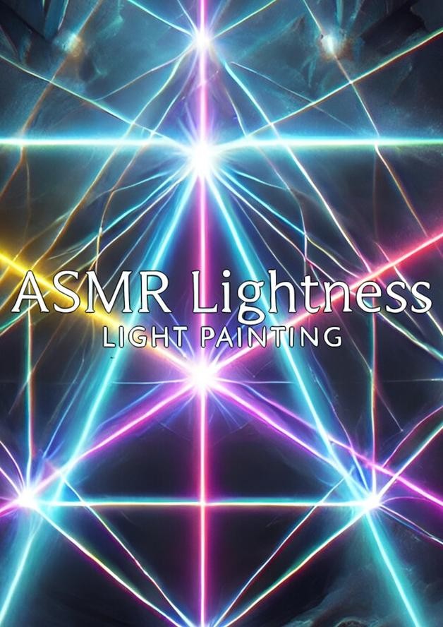 ASMR LIGHTness - Light painting Demo cover art