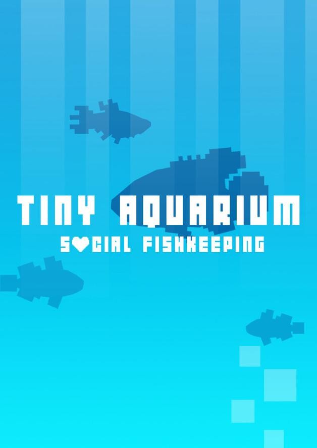 Tiny Aquarium: Social Fishkeeping cover art
