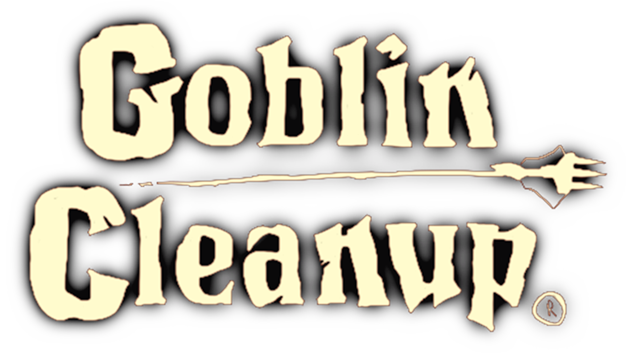 Goblin Cleanup