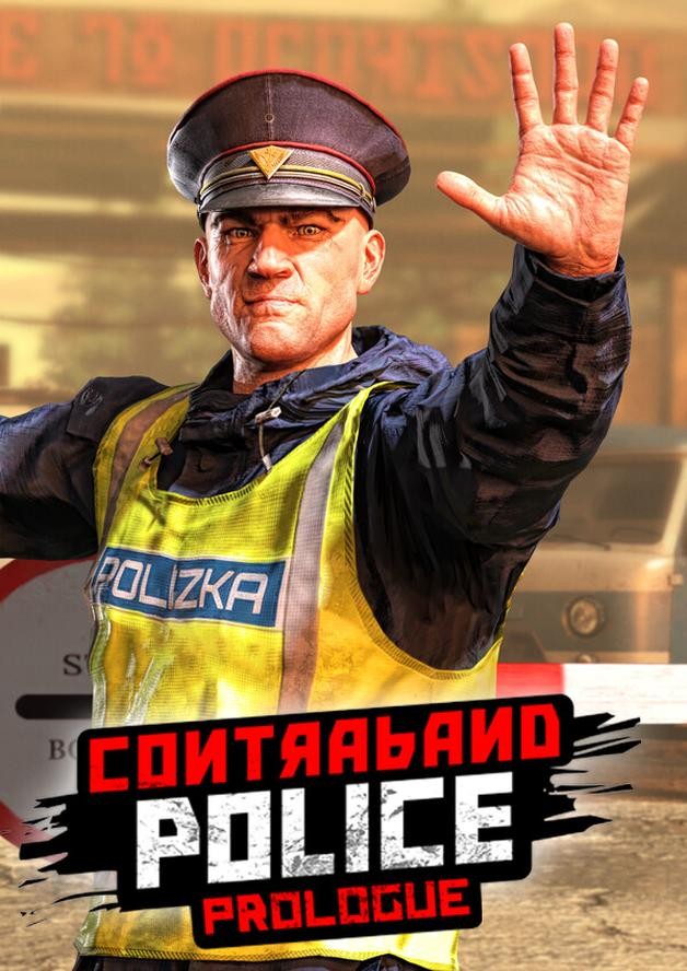 Contraband Police: Prologue cover art