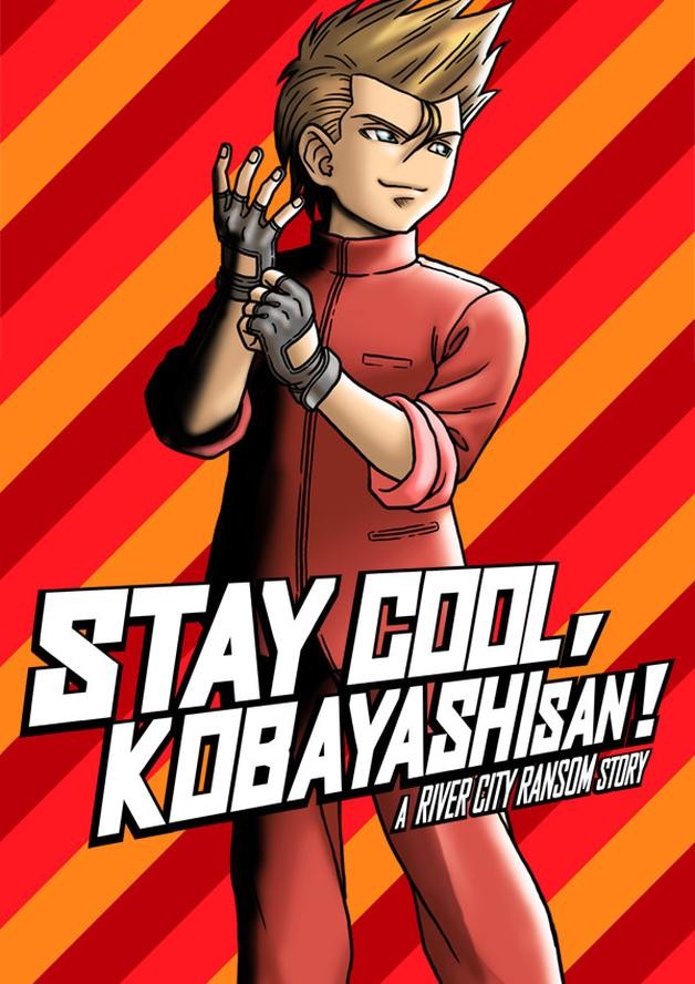 STAY COOL, KOBAYASHI-SAN!: A RIVER CITY RANSOM STORY cover art