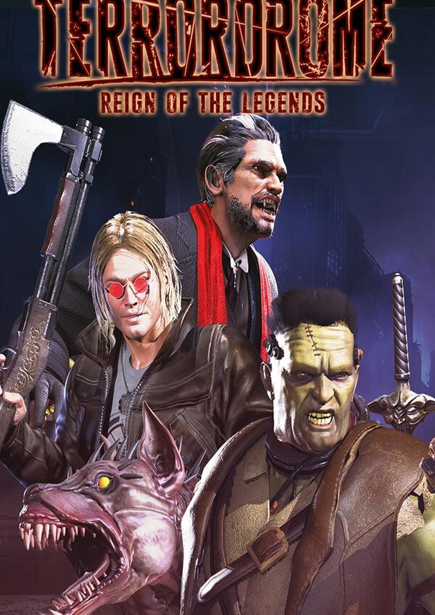 Terrordrome - Reign of the Legends cover art