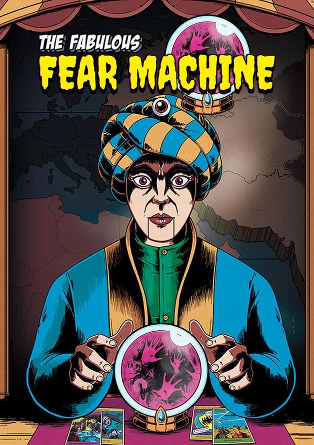 The Fabulous Fear Machine cover art