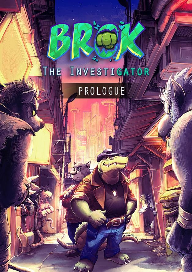 BROK the InvestiGator - Prologue cover art