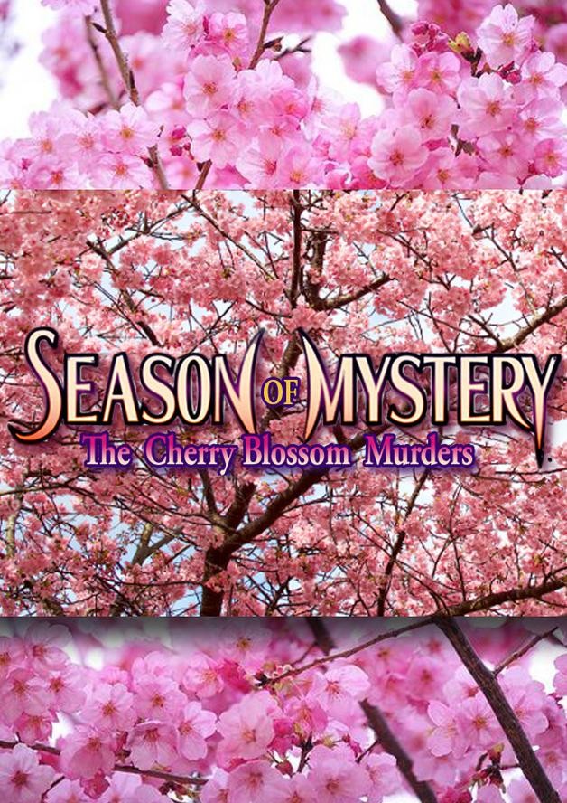 SEASON OF MYSTERY: The Cherry Blossom Murders cover art