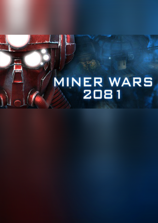 Miner Wars 2081 cover art