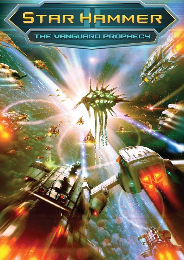 Star Hammer: The Vanguard Prophecy cover art