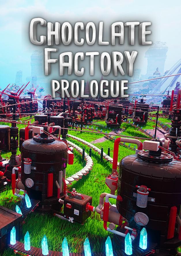 Chocolate Factory: Prologue cover art
