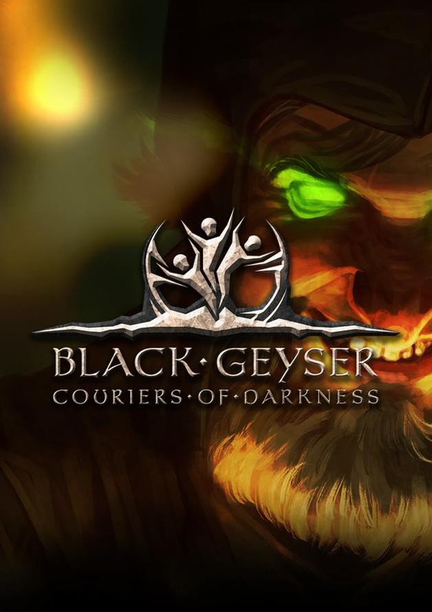 Black Geyser: Couriers of Darkness cover art