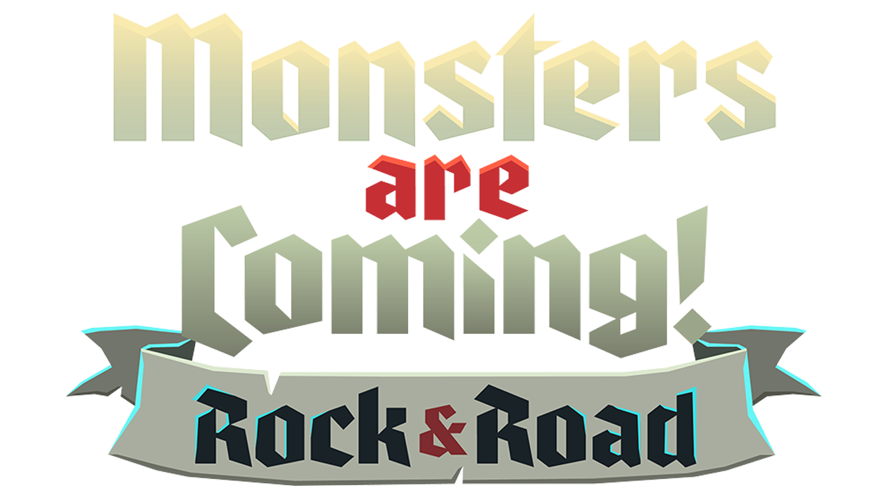 Monsters are Coming! Rock & Road