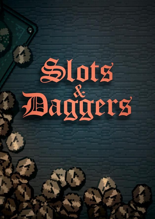 Slots & Daggers cover art